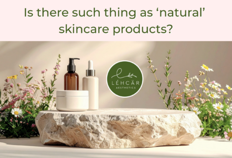 ‘Natural’ skincare products;  Is there such a thing?